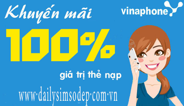 khuyến mãi 100% vinaphone