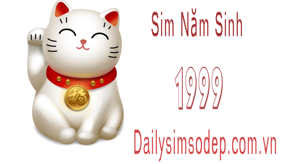 sim năm sinh 1999