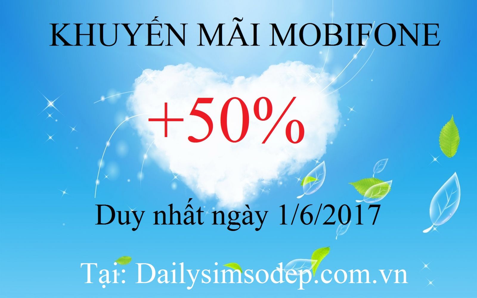khuyến mãi mobifone ngày 1/6