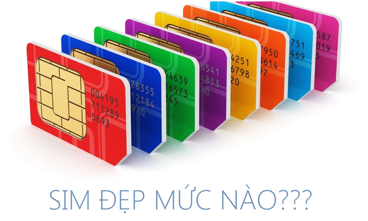 đánh giá độ đẹp của sim điện thoại