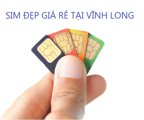 Sim đẹp tại Vĩnh Long