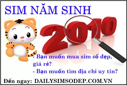Vì sao sim năm sinh 2010 được ưa chuộng hiện nay
