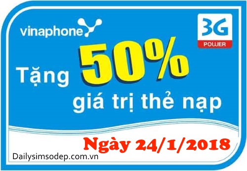 Nhận ngay 50% giá trị thẻ nạp Vinaphone trong ngày 24/1/2018