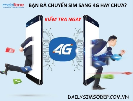 Cách kiểm tra sim MobiFone đã chuyển sang sim 4G hay chưa?