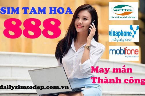 Tại sao nên mua sim tam hoa 888 tại Đại lý sim số đẹp