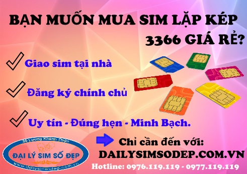Mua sim lặp kép 3366 giá rẻ ở đâu