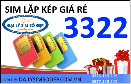 Mua sim lặp kép 3322 giá rẻ ở đâu