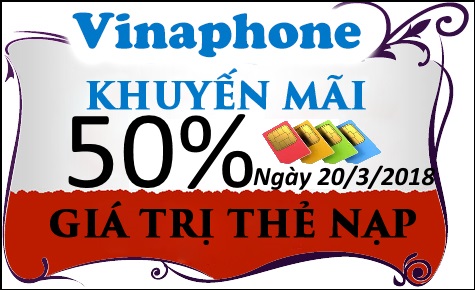 Vinaphone khuyến mãi 20% duy nhất ngày 20/3/2018
