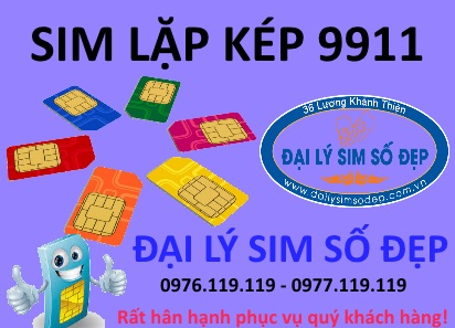 Mua sim lặp kép 9911 giá rẻ ở đâu