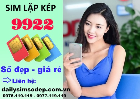 Mua sim lặp kép 9922 giá rẻ ở đâu