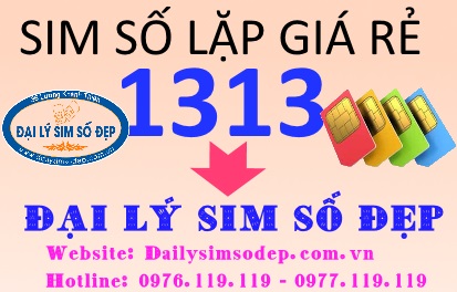 Địa chỉ mua sim số lặp 1313 giá rẻ