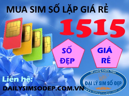 Cách mua sim số lặp 1515 giá rẻ