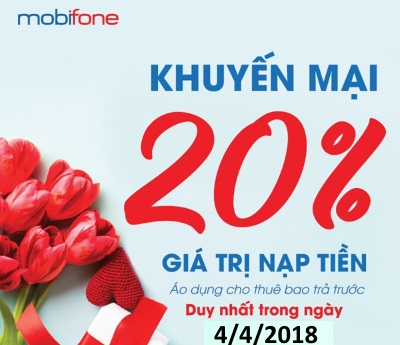 Nhận ngay khuyến mãi 20% trong ngày 4/4 cùng MobiFone