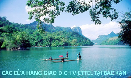 Các cửa hàng giao dịch Viettel tại Bắc Kạn bạn nên biết