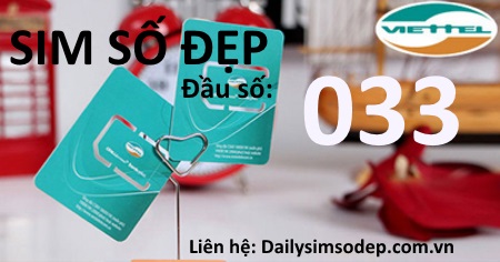 Mua sim Viettel đầu 033 giá rẻ ở đâu?