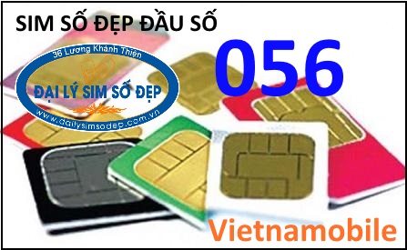 Mua sim Vietnamobile đầu số 056 giá rẻ tại Đại lý sim số đẹp