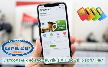 Cách chuyển sim đăng ký tài khoản ngân hàng Vietcombank về 10 số ngay tại nhà