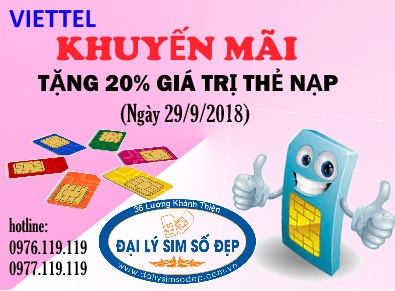 Nạp thẻ Viettel, nhận ngay khuyến mãi lên tới 20% trong ngày 29/9