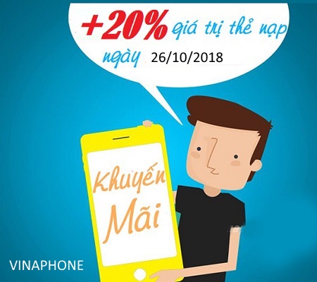 Nạp thẻ trong ngày 26/10 để được cộng ngay 20% giá trị thẻ cào Vinaphone