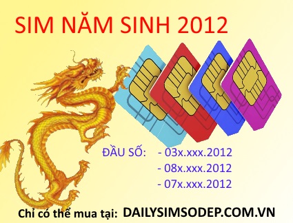 Sim năm sinh 2012 giá rẻ đầu số 03, 08, 07 mới