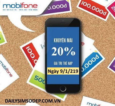 MobiFone khuyến mãi 20% thẻ nạp ngày 9/1/2019