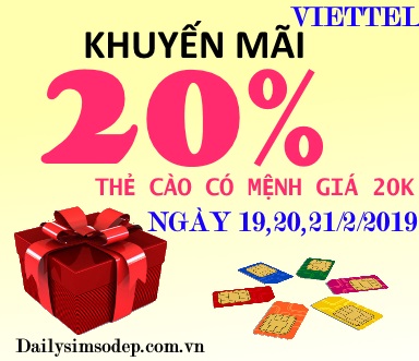 Viettel khuyến mãi 20% cho thẻ cào có mệnh giá 20.000đ từ ngày 19/2 đến 21/2