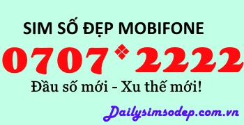 Sim 0707*2222 khởi đầu xu thế mới tại thị trường viễn thông trong nước
