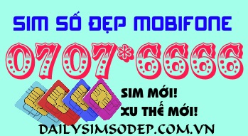 Sim số 0707*6666 hiện đang là dòng sim được ưa chuộng tại thị trường viễn thông