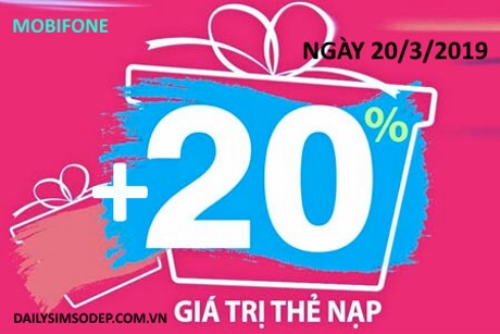 Mobifone tặng khách hàng dùng thuê bao trả trước 20% giá trị thẻ nạp ngày 20/3