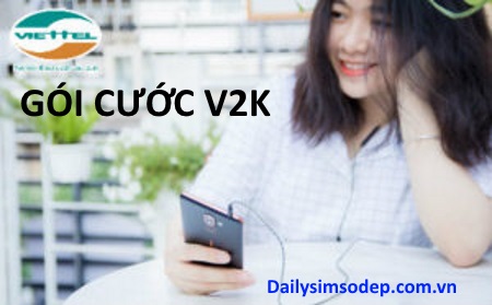 Gọi thoại 20 phút chỉ với 2000đ cùng gói cước V2K Viettel