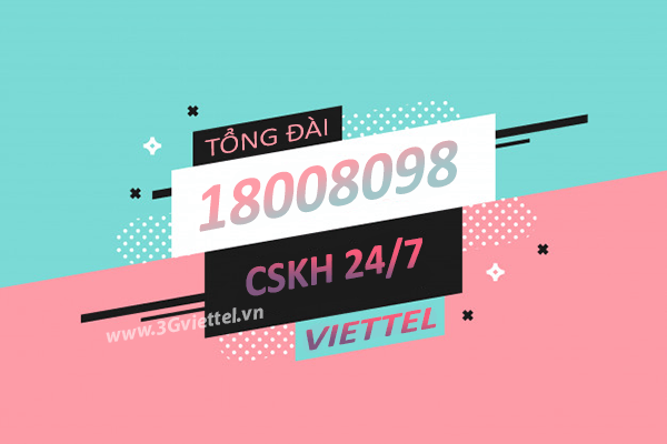 Số Tổng đài chăm sóc khách hàng của mạng Viettel