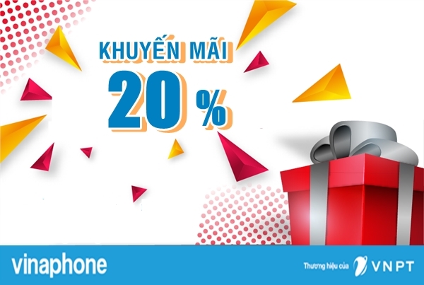 Vinaphone khuyến mãi tặng 20% thẻ nạp ngày 3/12/2019
