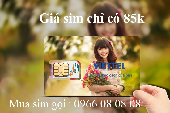 Mua sim Viettel giá rẻ khoảng 100k ở đâu Hà Nội?