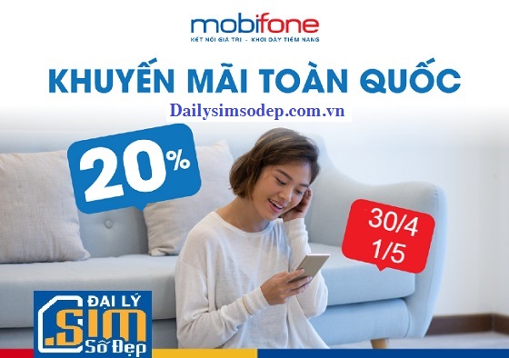 Khuyến mãi MobiFone toàn quốc 30/4 -1/5/2020