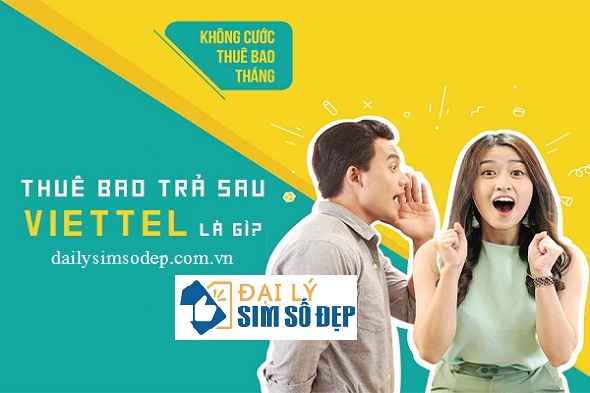 Thuê bao trả sau Viettel là gì?Thuê bao trả sau Viettel là gì?