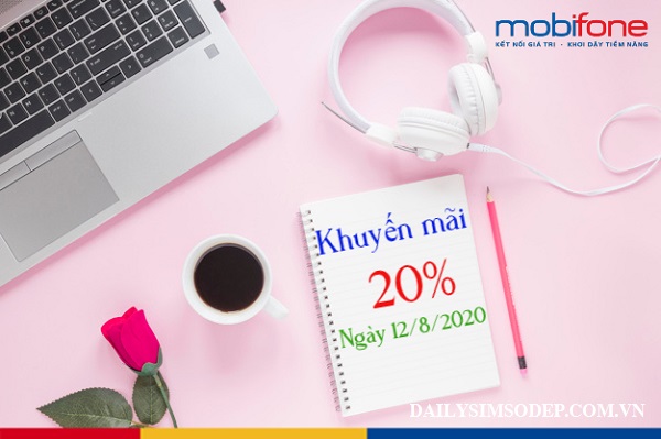 mobifone khuyen mai 20 the nap ngay 12 8 2020