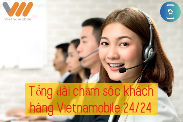 tổng đài chăm sóc khách hàng Vietnamobile