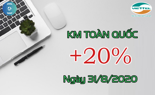 Viettel khuyến mãi toàn quốc ngày 31/8/2020