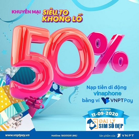 HOT: Vinaphone khuyến mãi 50% thẻ nạp qua VNPT Pay ngày 11/9/2020