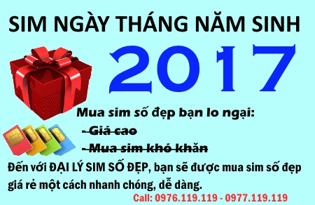 Sim năm sinh 2017, sim đuôi 2017 giá rẻ