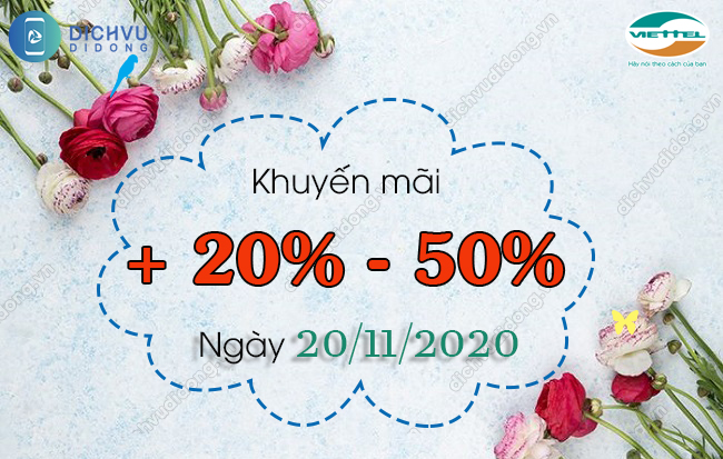 Viettel khuyến mãi tặng 20% thẻ nạp ngày 20/11/2020