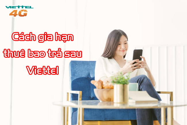 gia hạn thuê bao trả sau Viettel 