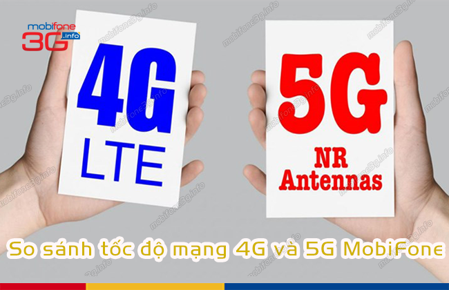 so sanh toc do mang 4g va 5g mobifone