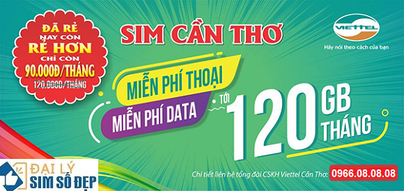 Sim Cần Thơ - V120 ViettelMua Cần Thơ nhận data + gọi thoại miễn phí chỉ 90K/tháng