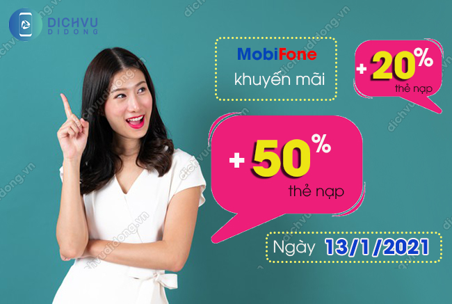 MobiFone khuyến mãi 20% 50% ngày 13/1/2021