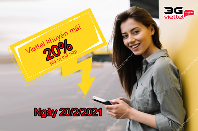 Viettel khuyến mãi 20% thẻ nạp ngày 20/2/2021