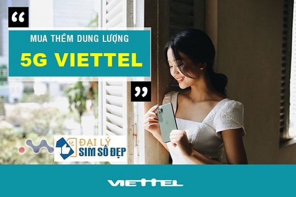 Cách mua thêm dung lượng 5G Viettel nhanh chóng