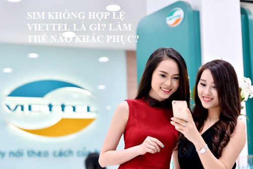 Sim không hợp lệ Viettel 