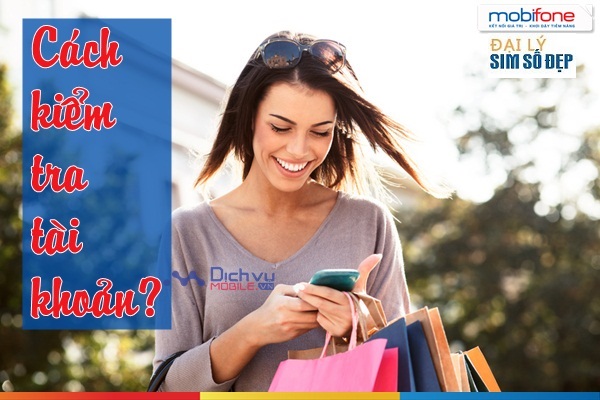 kiem tra tai khoan sim mobifone
