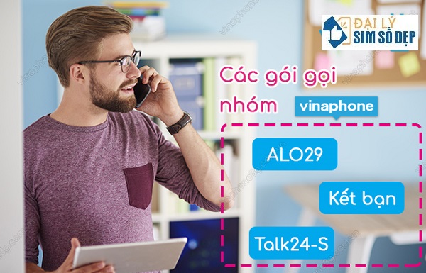 Tổng hợp các gói cước gọi nhóm của VinaPhone hiện nay